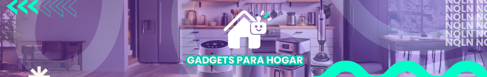 Gadgets del hogar