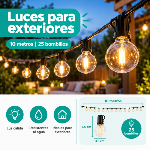 Luces para exteriores de 10 metros de Longitud y 25 Bombillos